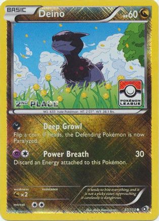 Deino 097/113 - Reverse Holofoil League & Championship Cards - Promo