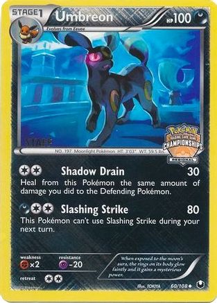 Umbreon 060/108 - Reverse Holofoil League & Championship Cards - Promo