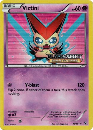 Victini 043/101 - Holofoil Black and White Promos - Promo