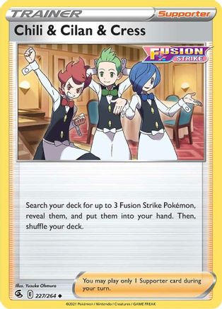 Chili & Cilan & Cress 227/264 - Reverse Holofoil SWSH08 Fusion Strike - Uncommon