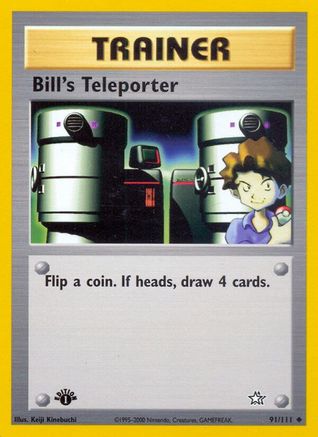 Bill's Teleporter 091/111 - 1st Edition Neo Genesis - Uncommon