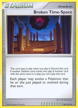 Broken Time-Space 104/127 - Reverse Holofoil Platinum - Uncommon