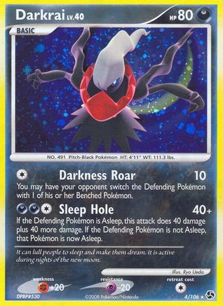 Darkrai (4) 004/106 - Reverse Holofoil Great Encounters - Holo Rare