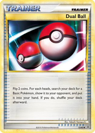 Dual Ball 072 - Reverse Holofoil Unleashed - Uncommon
