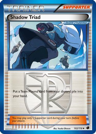 Shadow Triad (Team Plasma) 102/116 - Reverse Holofoil Plasma Freeze - Uncommon