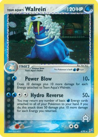 Team Aqua's Walrein 006/95 - Reverse Holofoil Team Magma vs Team Aqua - Holo Rare