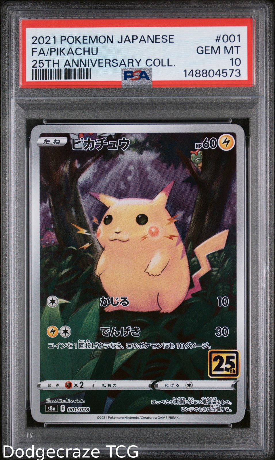 2021 Pokemon 25th Anniversary Collection Pikachu 001/025 PSA 10