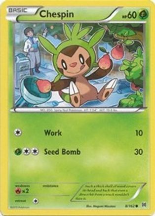 Chespin (8) 008/162  XY  BREAKthrough - Common