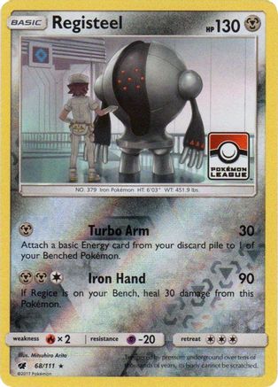 Registeel 068/111  - Reverse Holofoil League & Championship Cards - Promo