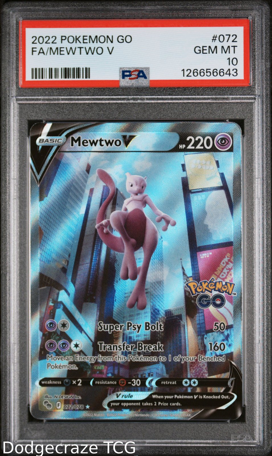 2022 Pokemon Go Mewtwo V 072 PSA 10
