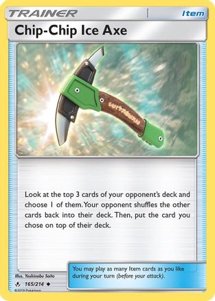 Chip-Chip Ice Axe 165/214  SM  Unbroken Bonds - Uncommon