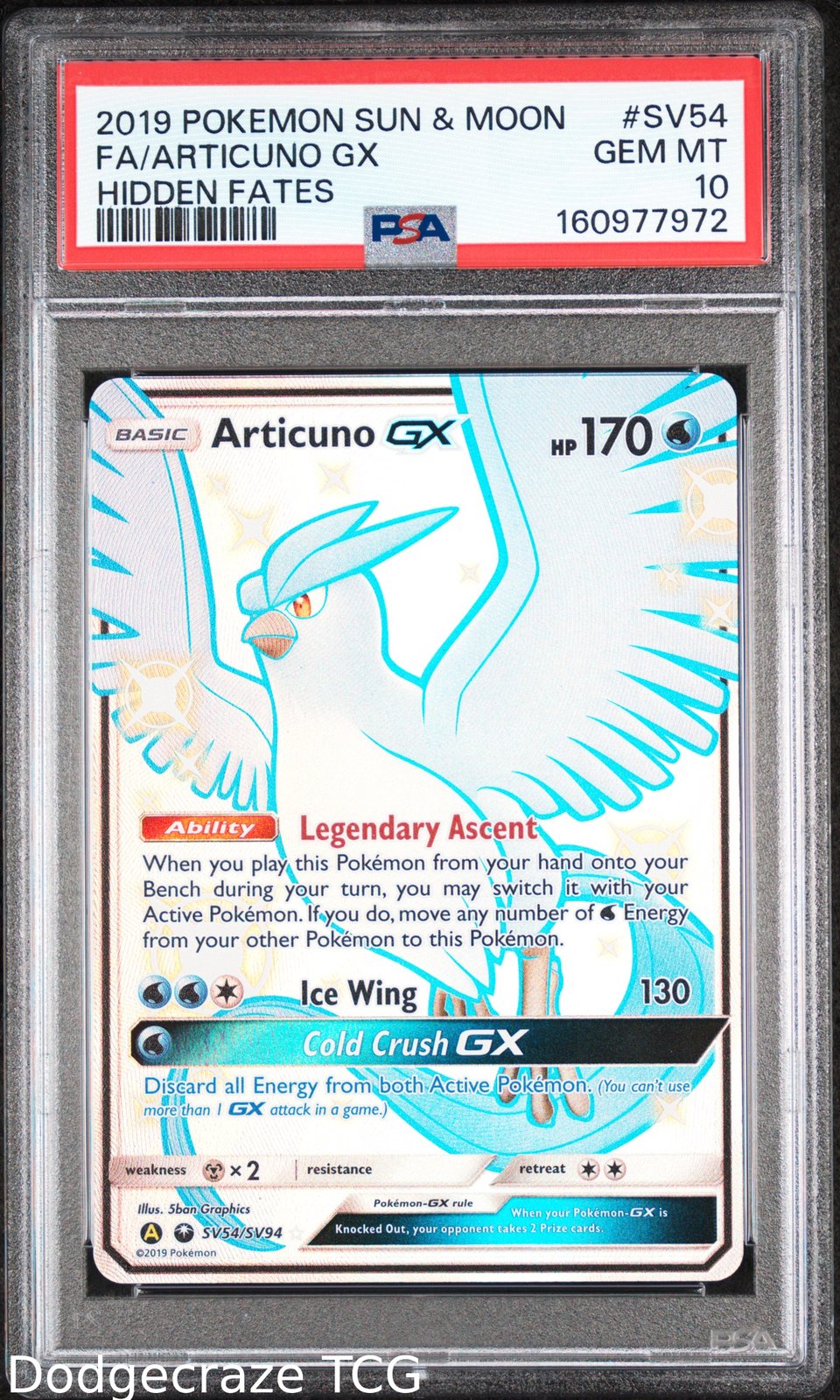 2019 Pokemon Hidden Fates Articuno Gx SV54/SV94 PSA 10