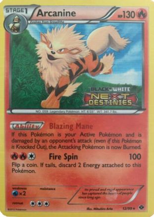 Arcanine 012/99  - Holofoil Black and White Promos - Promo