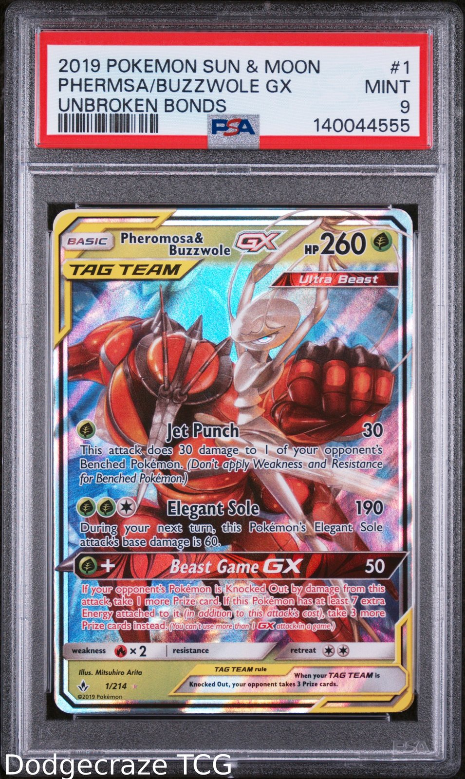2019 Pokemon Unbroken Bonds Pheromosa & Buzzwole Gx 1/214 PSA 9