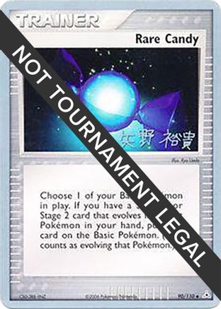 Rare Candy - 2006 (Hiroki Yano) 090  World Championship Decks - Uncommon