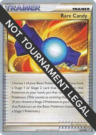 Rare Candy - 2010 (Michael Pramawat) 082  World Championship Decks - Uncommon