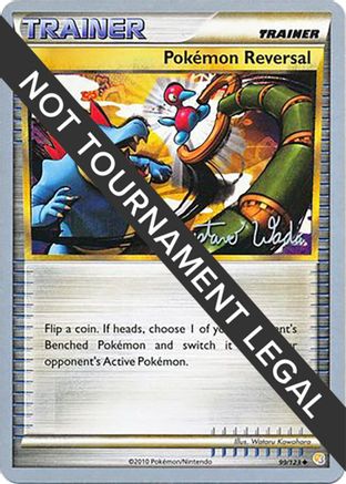 Pokemon Reversal - 2011 (Gustavo Wada) 099  World Championship Decks - Uncommon