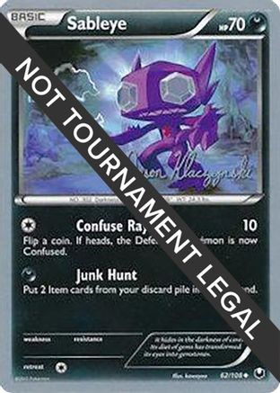 Sableye - 2013 (Jason Klaczynski) 062  World Championship Decks - Uncommon