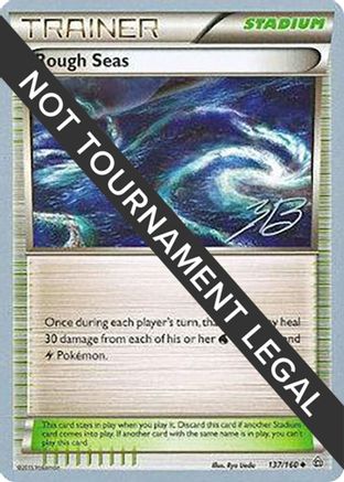 Rough Seas - 2017 (Zachary Bokhari) 137  World Championship Decks - Uncommon