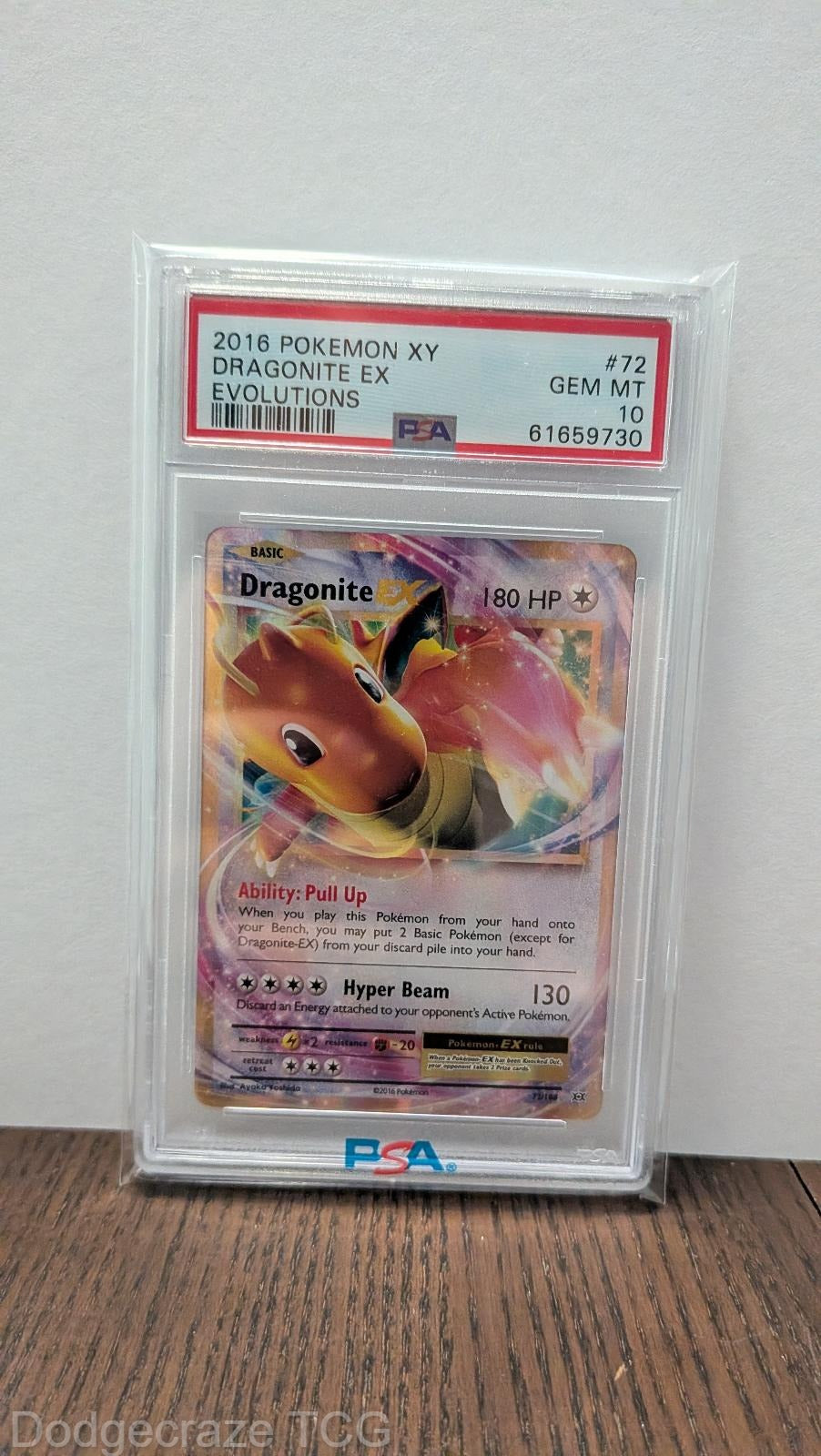 2016 Pokemon Evolutions Dragonite EX 72/108 PSA 10