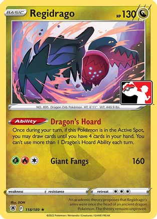 Regidrago 118/189  Prize Pack Series Cards - Rare