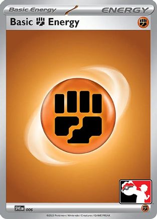 Basic Fighting Energy 006  Prize Pack Series Cards - Common