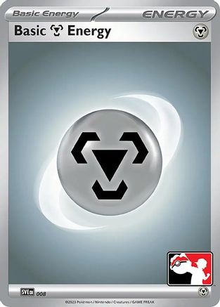 Basic Metal Energy 008  Prize Pack Series Cards - Common