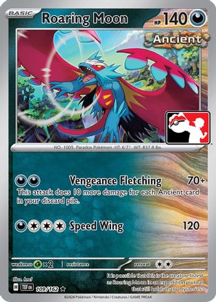Roaring Moon 109/162  Prize Pack Series Cards - Rare