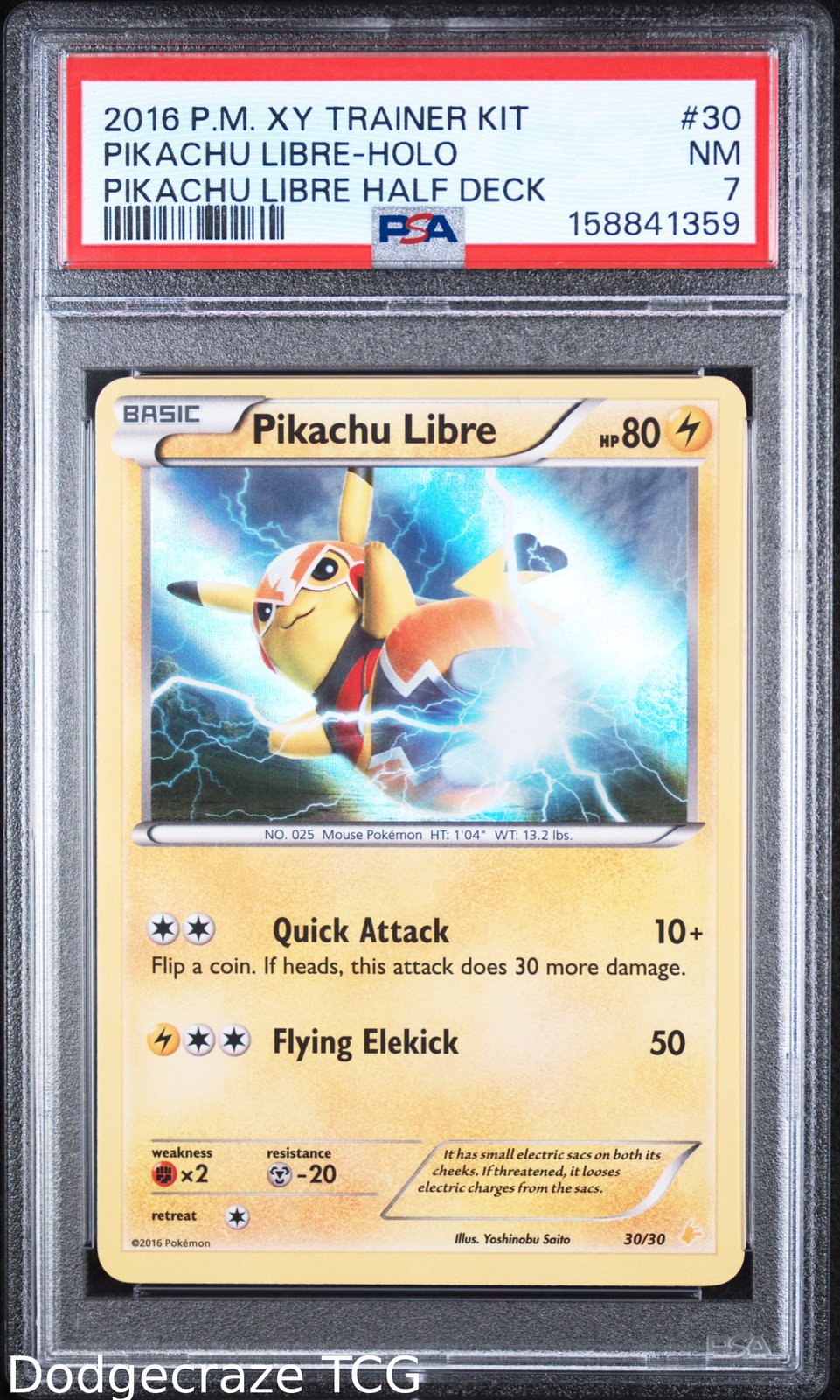 2016 Pokemon Trainer Kit Pikachu Libre Half Deck Pikachu Libre Holo 30 PSA 7