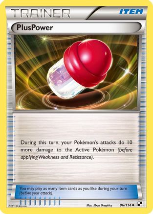 PlusPower 096/114  - Reverse Holofoil Black and White - Uncommon