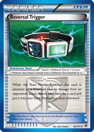 Reversal Trigger (Team Plasma) 086/101  Plasma Blast - Uncommon