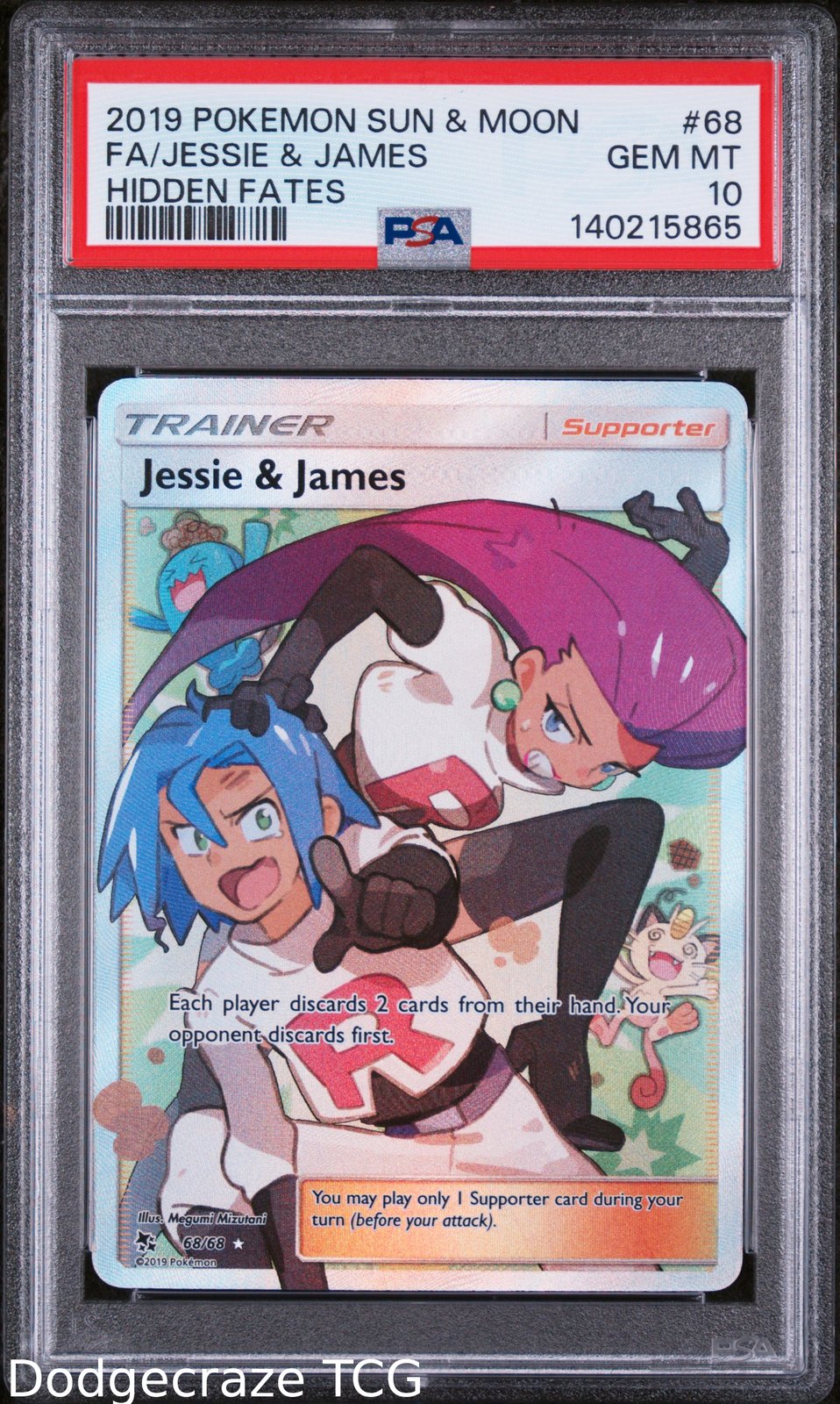 2019 Pokemon Hidden Fates Jessie & James 68/68 PSA 10