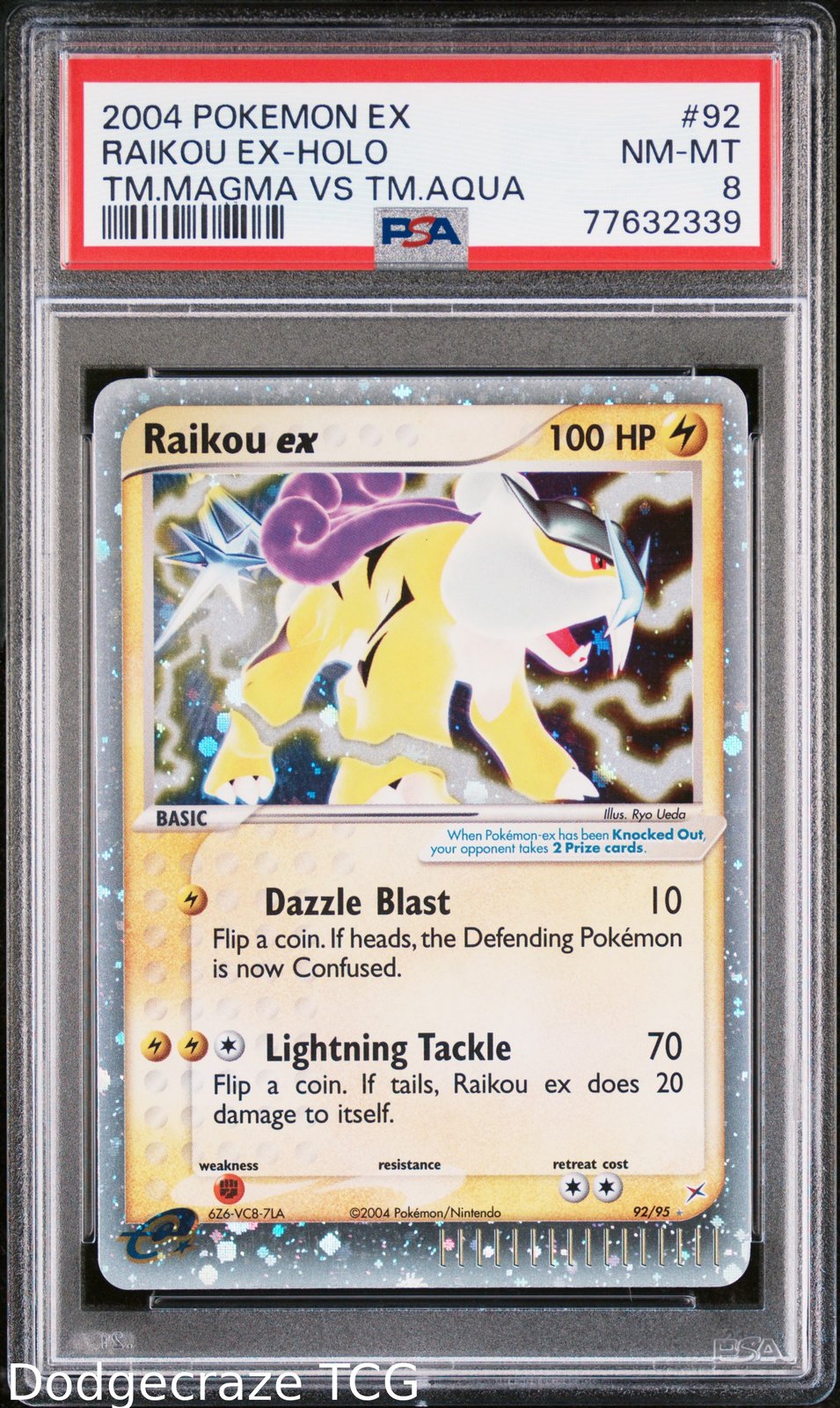 2004 Pokemon Team Magma Vs Team Aqua Raikou EX Holo 92/95 PSA 8