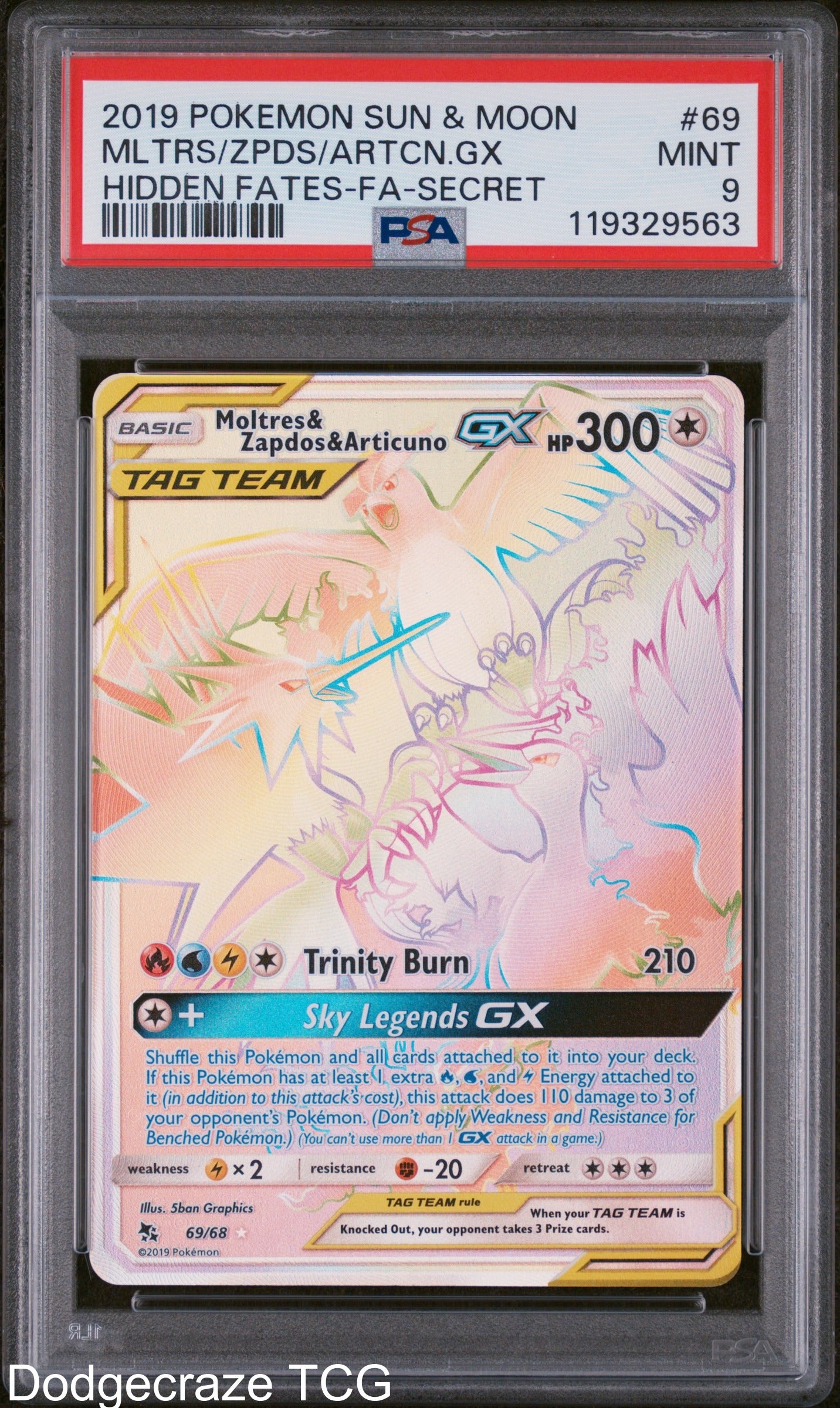 2019 Pokemon Hidden Fates Moltres & Zapdos & Articuno Gx Secret 69/68 PSA 9