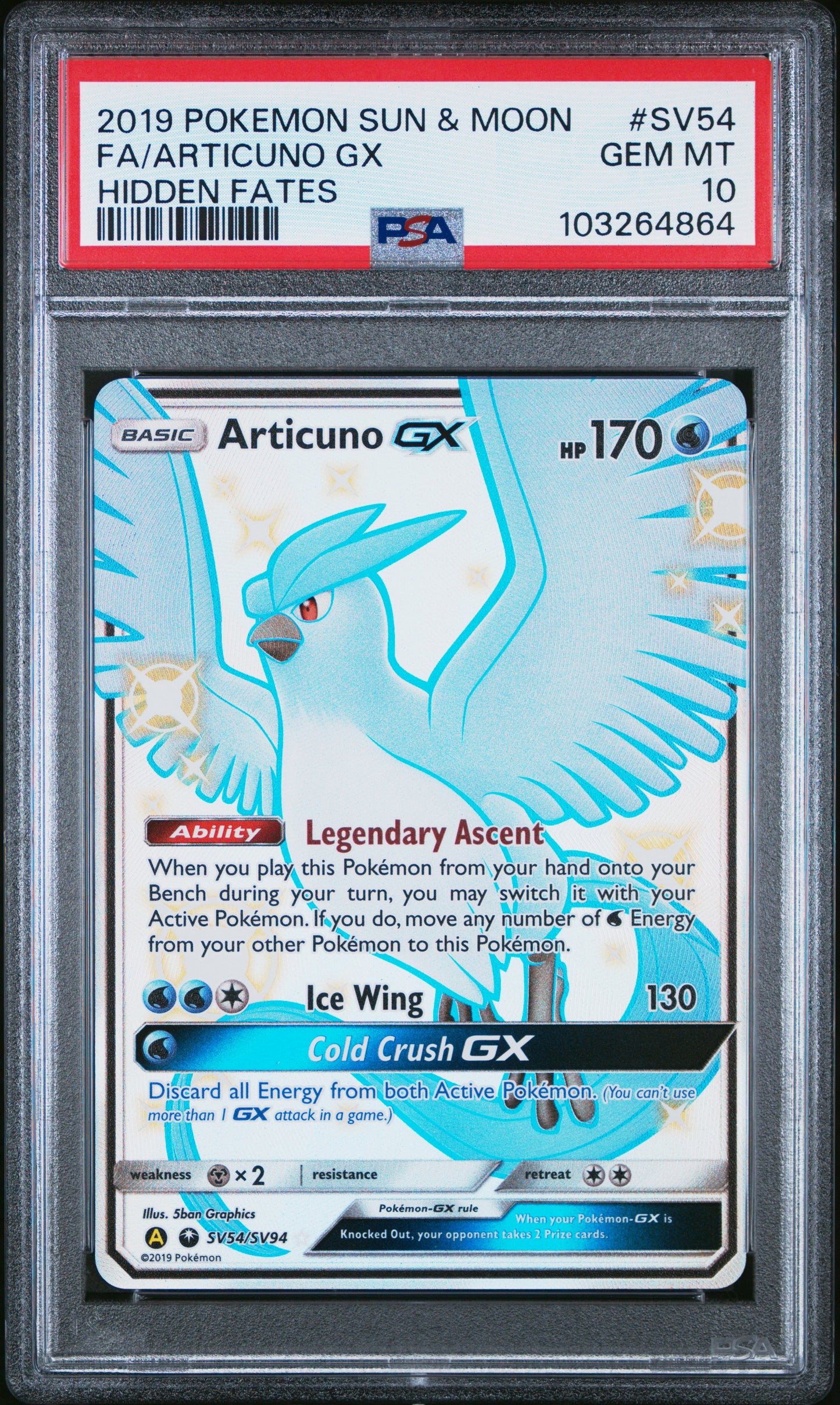 2019 Pokemon Hidden Fates Articuno Gx SV54/SV94 PSA 10