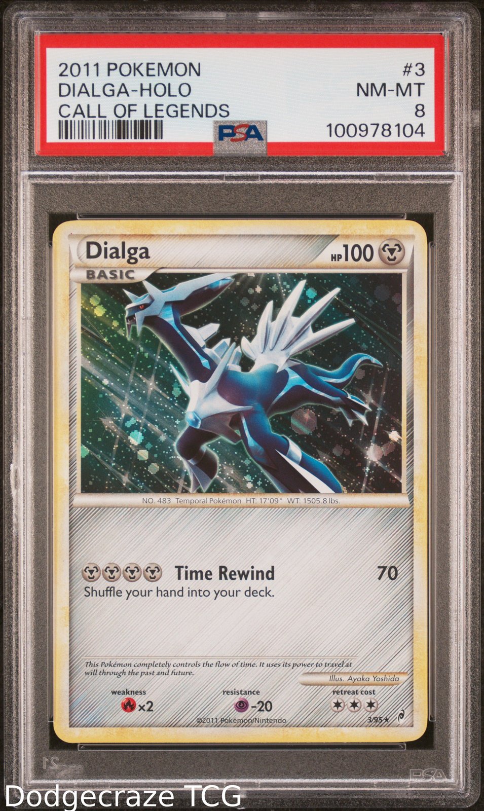 2011 Pokemon Call Of Legends Dialga Holo 3/95 PSA 8