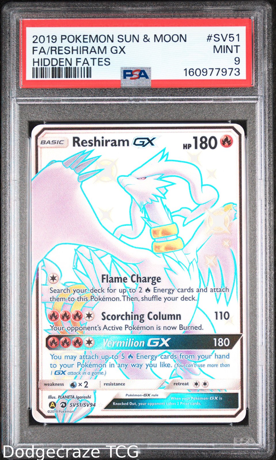 2019 Pokemon Hidden Fates Reshiram Gx SV51/SV94 PSA 9