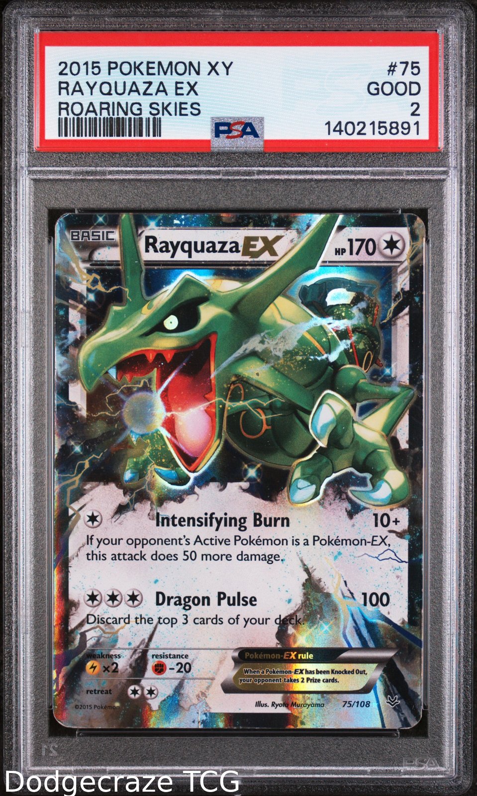 2015 Pokemon Roaring Skies Rayquaza EX 75/108 PSA 2