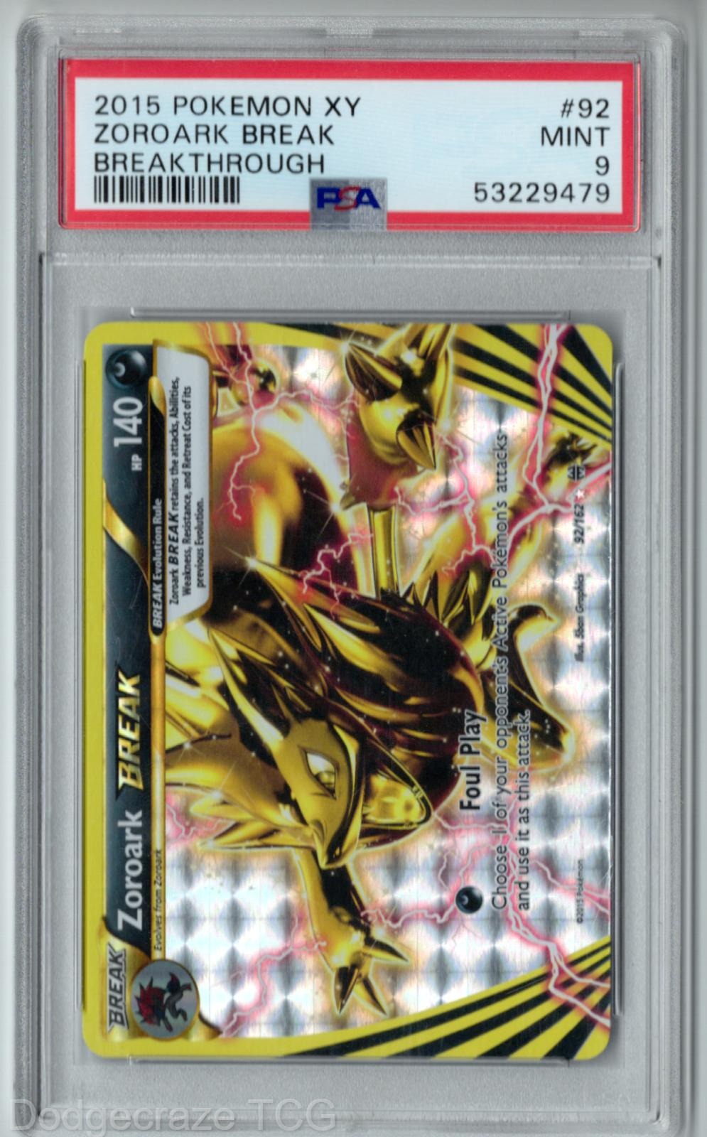 2015 Pokemon Breakthrough Zoroark Break 92/162 PSA 9