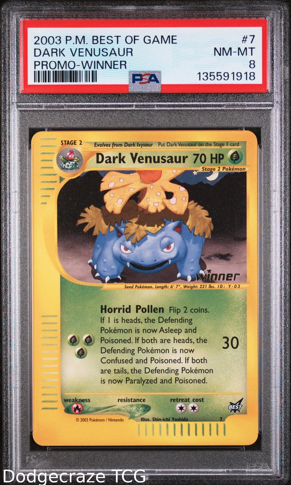 2003 Pokemon Best Of Game Promo Dark Venusaur Winner 7/9 PSA 8