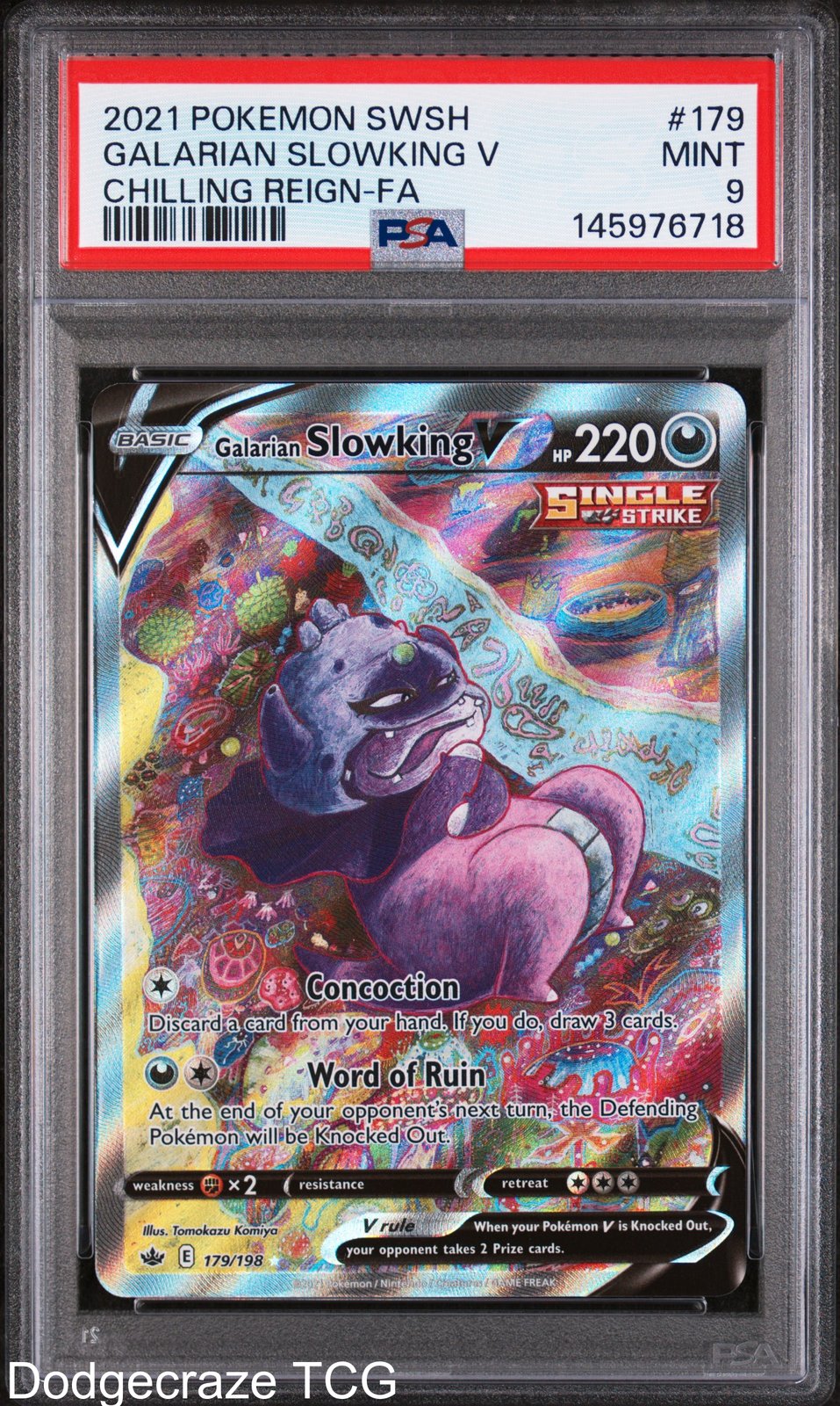 2021 Pokemon Chilling Reign Galarian Slowking V 179/198 PSA 9