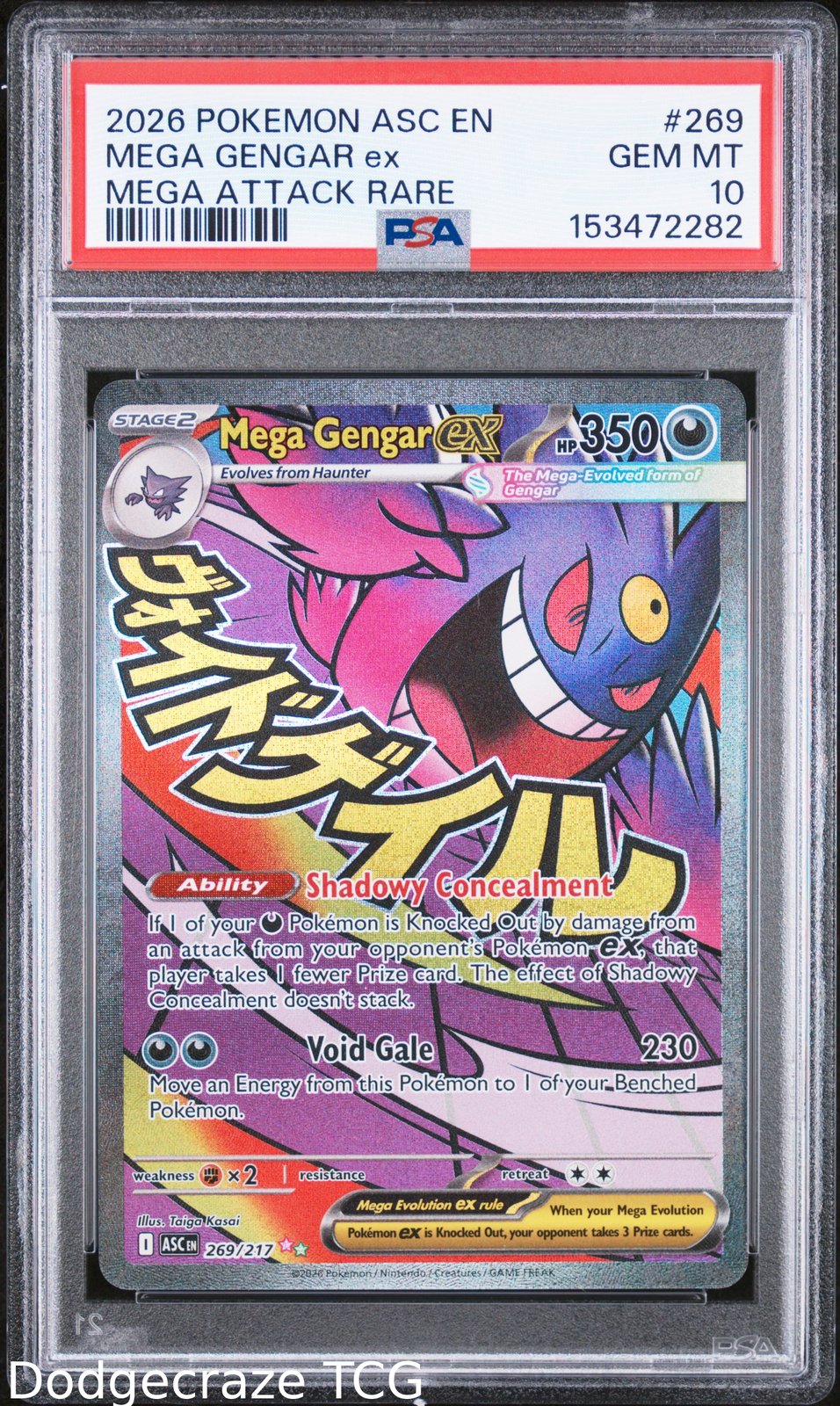 2026 Pokemon Asc En-ascended Heroes Mega Gengar EX Attack Rare 269 PSA 10