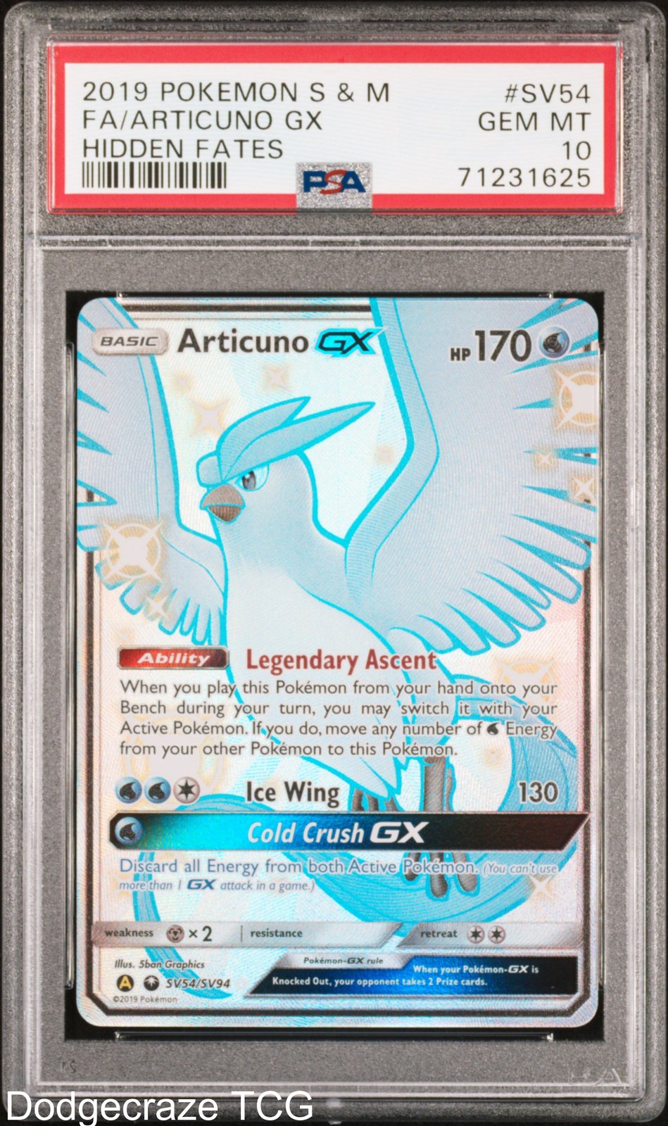 2019 Pokemon Hidden Fates Articuno Gx SV54/SV94 PSA 10